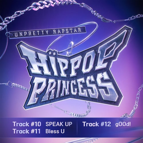 Unpretty Rapstar : HIP POP Princess Track #10, #11, #12 (FINAL)