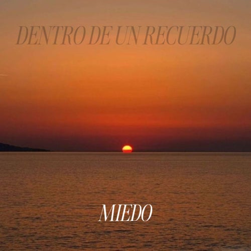 miedo