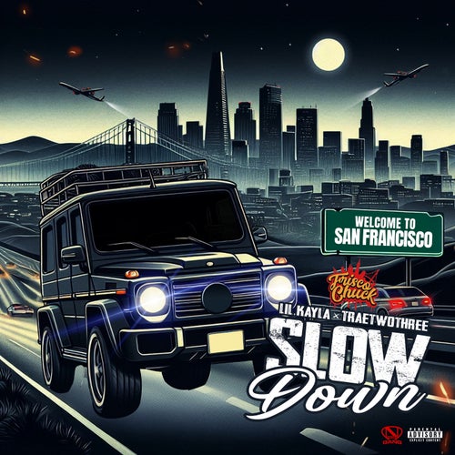 Slow Down