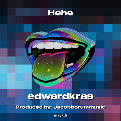 Hehe