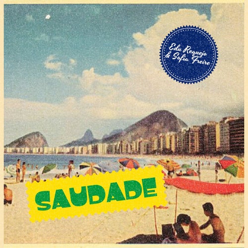 SAUDADE