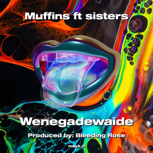 Muffins ft sisters