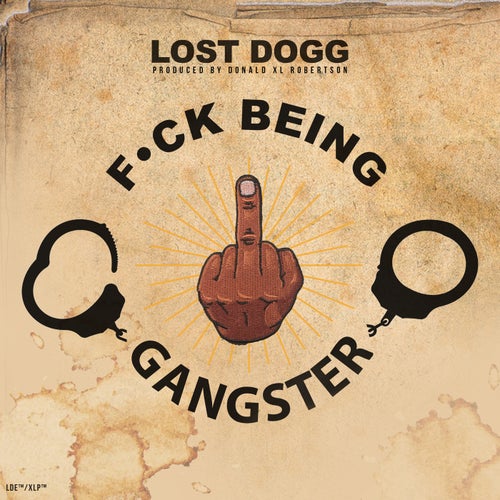 Fuck Being Gangster