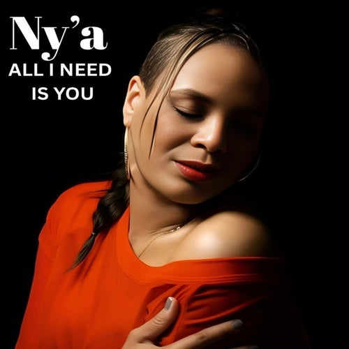 All I Need Is You