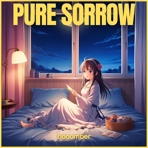 pure sorrow