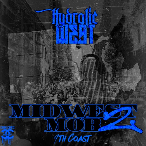 Midwest Mob 2: 4th Coast