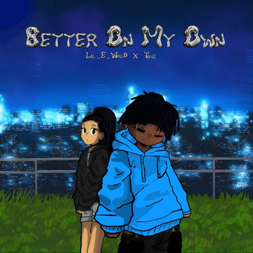 Better on My Own (Remix)