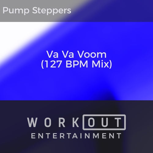 Va Va Voom (127 BPM Mix)