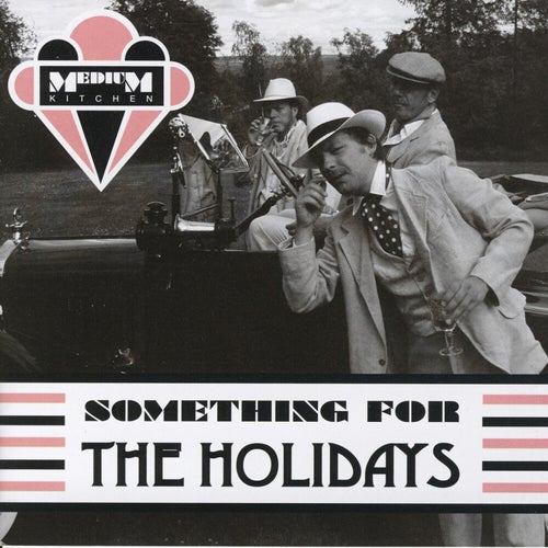 Something for the Holidays