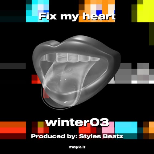 Fix my heart