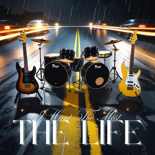 The Life I Want The Most