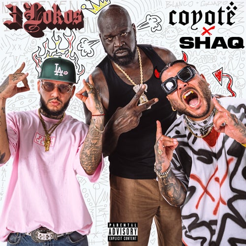 3 Lokos (feat. Shaquille O'Neal)