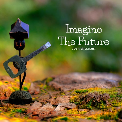 Imagine the Future