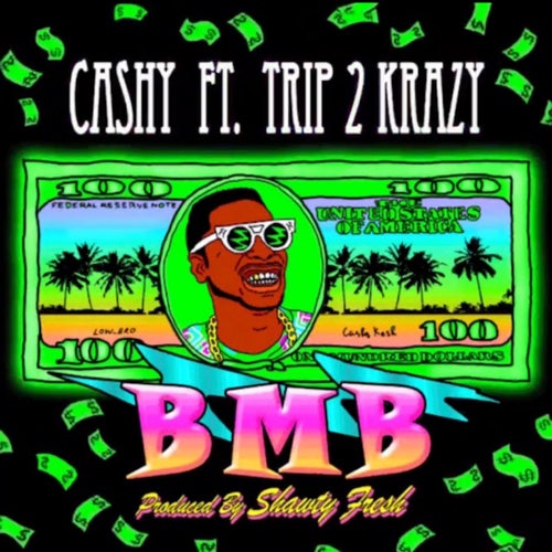 BMB (feat. Trip2Krazy) - Single