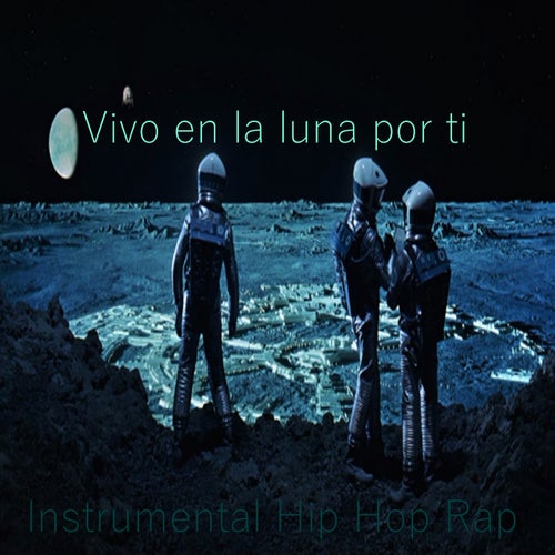 Vivo en la luna por ti (feat. Lofi Beats Danny)