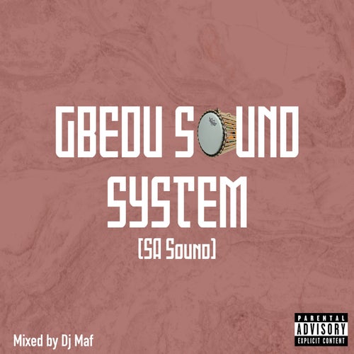 GbeduSoundSystem SA Sound