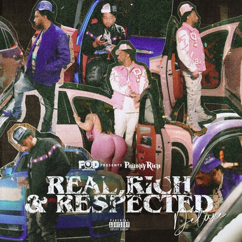 REAL, RICH & RESPECTED (Deluxe)