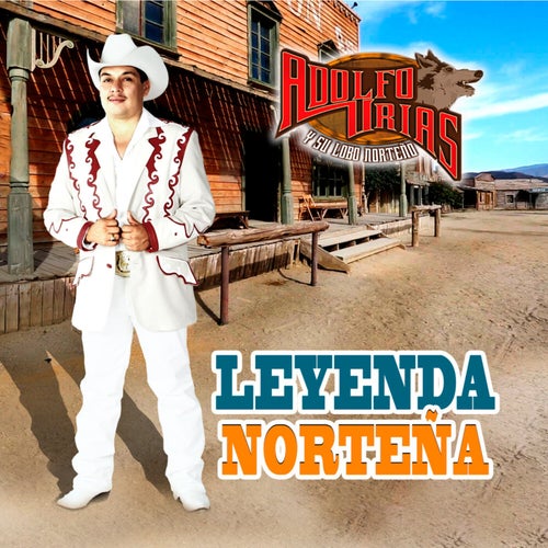 Leyenda Norteña