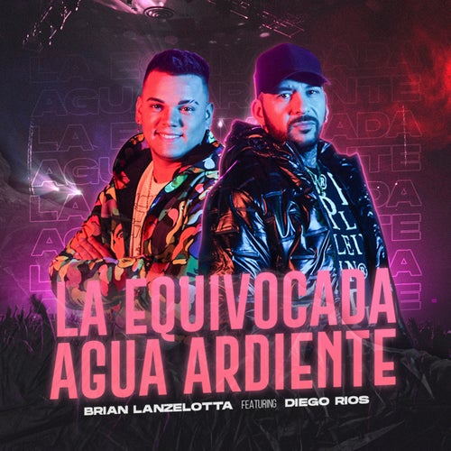 La Equivocada / Agua Ardiente