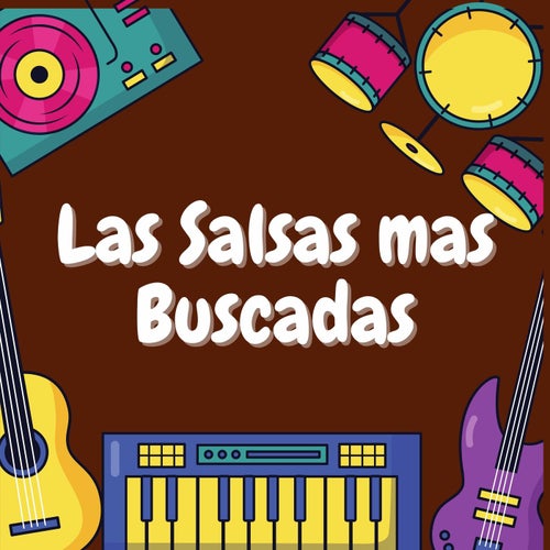 Las salsas mas buscadas