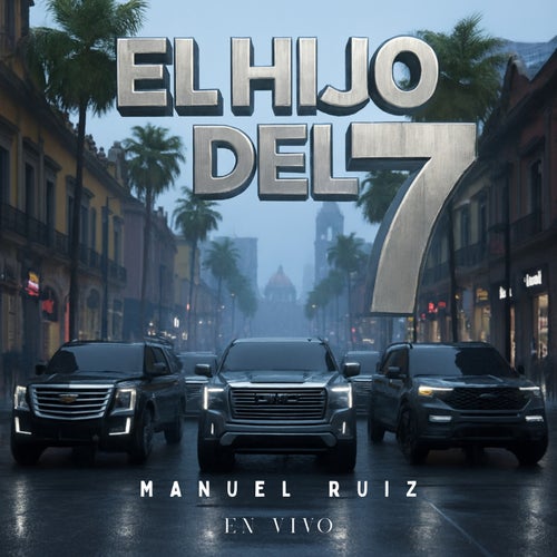 El Hijo Del 7 (En Vivo)