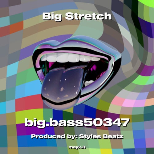 Big Stretch