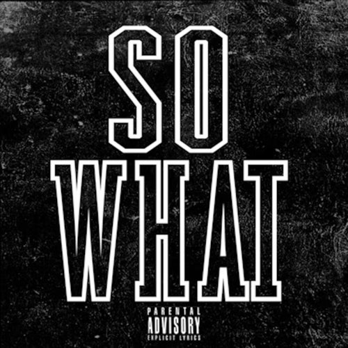 So What