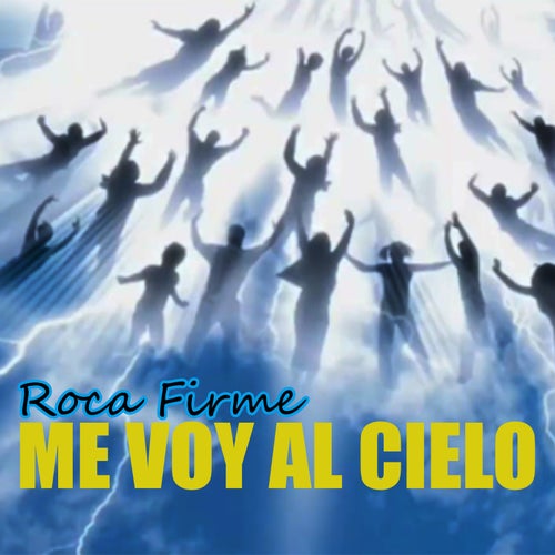 ME VOY AL CIELO