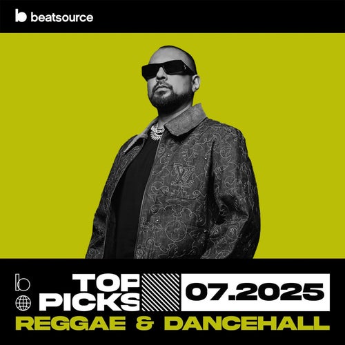 Reggae & Dancehall Top Picks July 2025 playlist