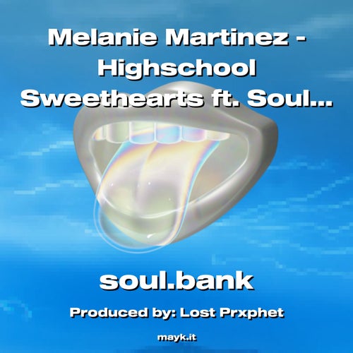 Martinez - Highschool Sweethearts ft. Soul Bank