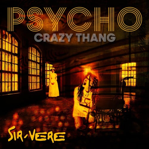 PSYCHO (Crazy Thang)