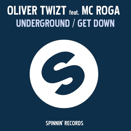 Underground / Get Down (feat. MC Roga)