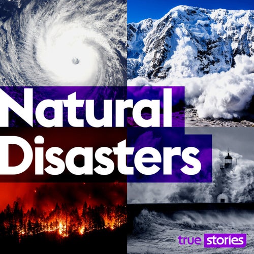 Natural Disasters