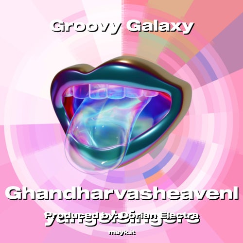 Groovy Galaxy