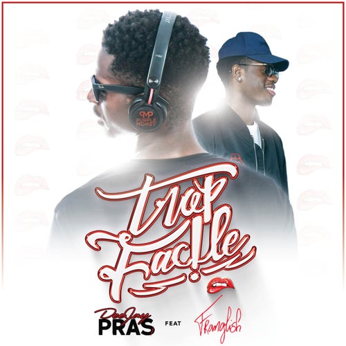 Trop facile (feat. Franglish)