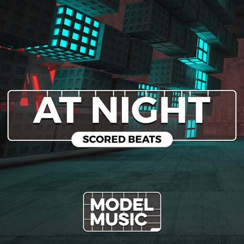 At Night - Scored Beats