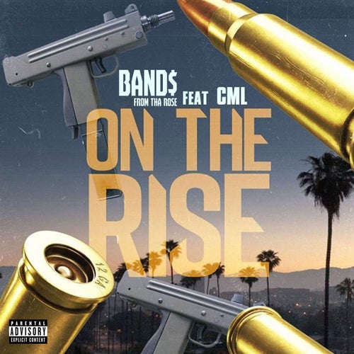 On The Rise (feat. CML)