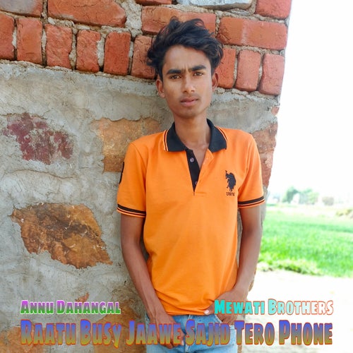 Raatu Busy Jaawe Sajid Tero Phone