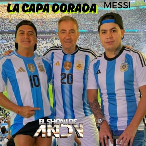 La Capa Dorada (Messi)