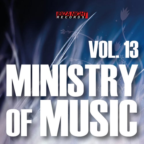 Ministry of Music, Vol. 13