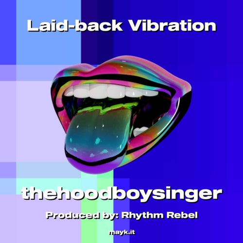 Laid-back Vibration