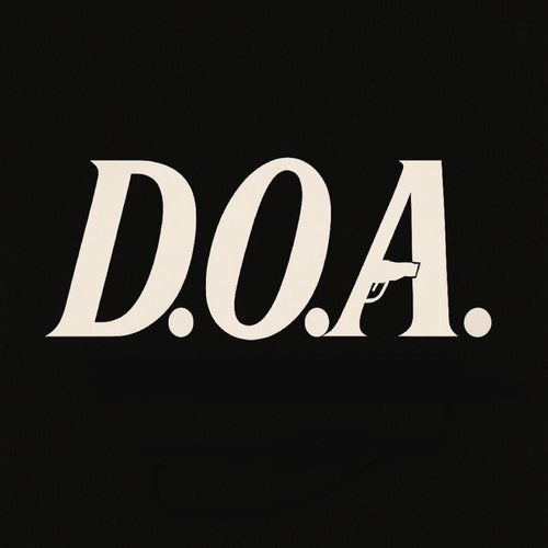 D.O.A.