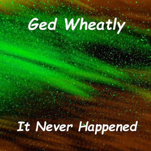 It Never Happened