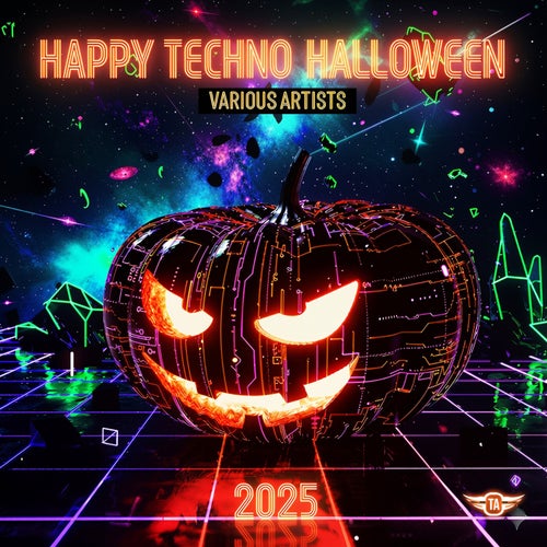 HAPPY TECHNO HALLOWEEN 2025