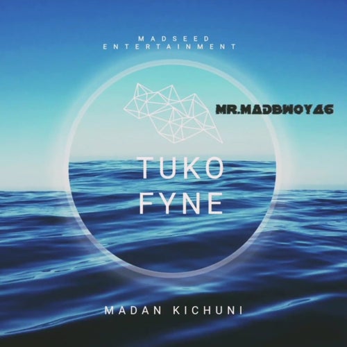 TUKO FINE