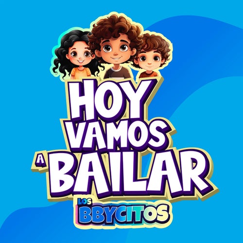 Hoy Vamos a Bailar