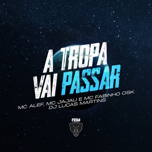 A Tropa Vai Passar