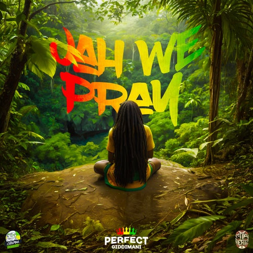 Jah We Pray