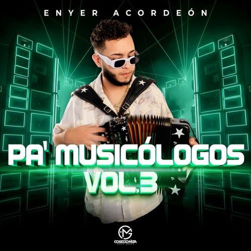Pa' Musicólogos, Vol. 3