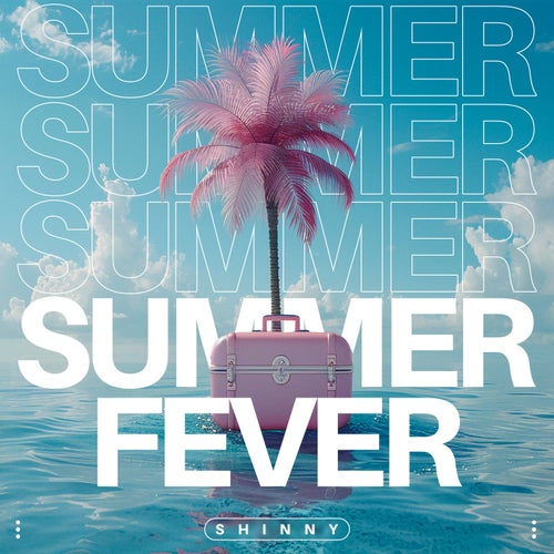 Summer Fever